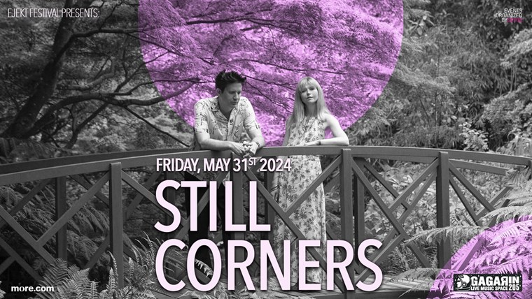 Oι Still Corners έρχονται στο αγαπημένο τους Gagarin τον Μάιο