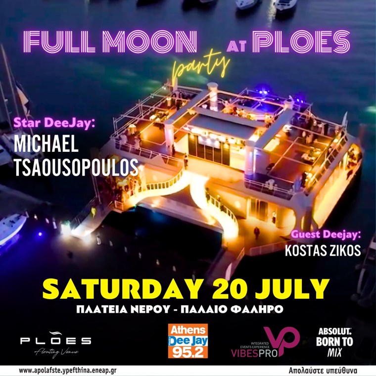 Full Moon Party στο Ploes με Star Deejay τον Μιχάλη Τσαουσόπουλο