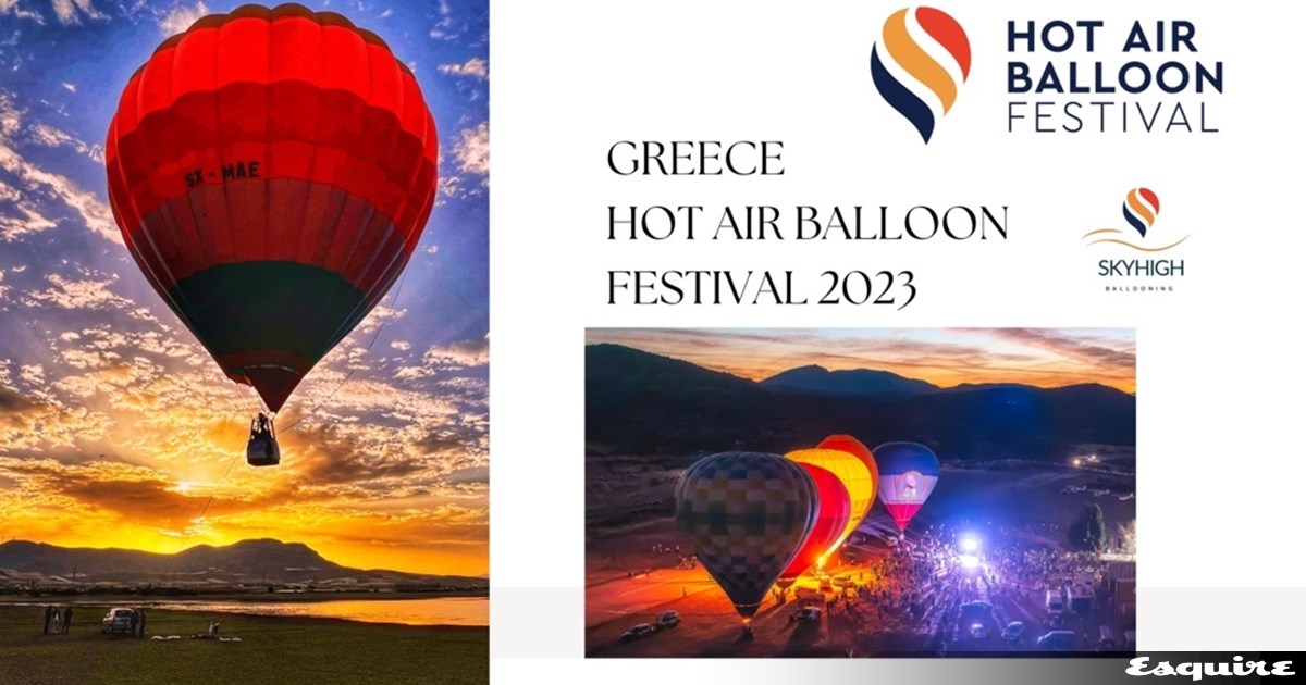 Το Greece Hot Air Balloon Festival επιστρέφει