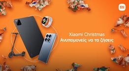 Η Xiaomi έχει τα δώρα που θα θέλεις να βάλεις κάτω από το δέντρο σου αυτά τα Χριστούγεννα