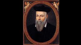 Οι προφητείες του Νοστράδαμου που βγήκαν αληθινές