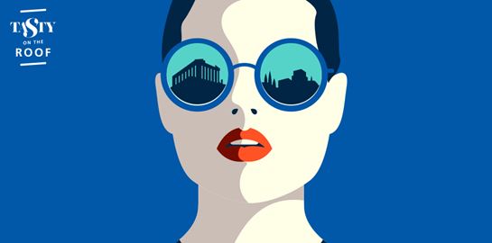 Tasty on the Roof: Υψηλή γαστρονομία με την καλύτερη θέα στην Αθήνα