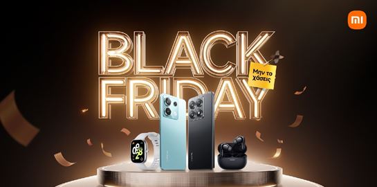 Οι προσφορές της Xiaomi για την Black Friday 2024