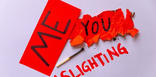 Gaslighting, μία συγκεκαλυμμένη μορφή χειραγώγησης